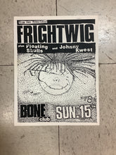 Load image into Gallery viewer, Frightwig at Bone Club (Poster)
