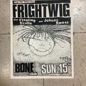 Frightwig at Bone Club (Poster)