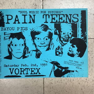 Pain Teens and Bayou Pigs at Vortex - 1991 (Poster)