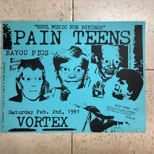 Pain Teens and Bayou Pigs at Vortex - 1991 (Poster)
