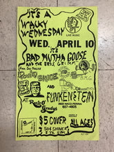 Load image into Gallery viewer, Bad Mutha Goose at Rosie O&#39; Grady&#39;s (Poster)
