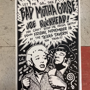 Bad Mutha Goose and Joe Rockhead at The Texas Tavern - 1990 (Poster)
