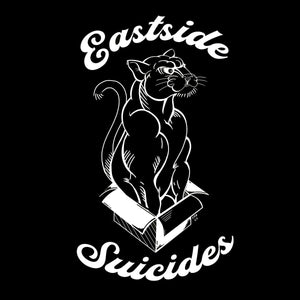 Eastside Suicides - Streets Got Your Baby (LP, Album)