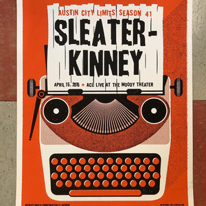 Sleater-Kinney at Austin City Limits - 2015 (Poster)