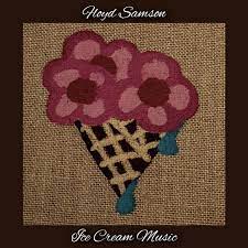 Floyd Samson - Ice Cream Music (CD)