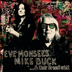 PRE-ORDER Eve Monsees Mike Buck ...& Their Groovy Orbit (LP)