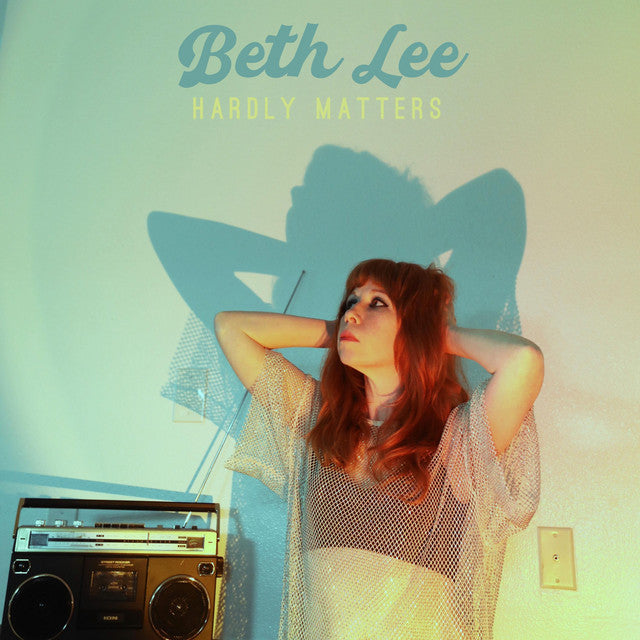 Beth Lee - Hardly Matters (LP, Album)