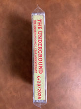 Load image into Gallery viewer, Various - The Underground 1 Year Anniversary 6/20/2026 (Cassettes)
