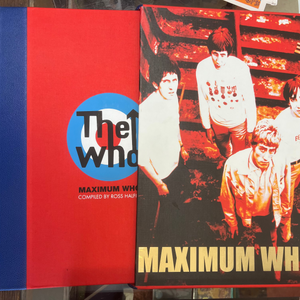 Maximum "Who": The "Who" in the Sixties: Ross Halfin