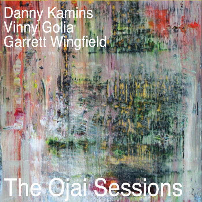 Danny Kamins/Vinny Golia/Garrett Wingfield - The Ojai Sessions (CD)