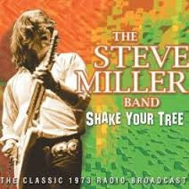 Load image into Gallery viewer, Steve Miller Band – Shake Your Tree (CD)
