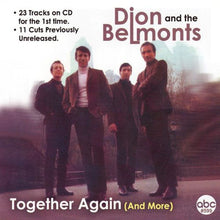 Load image into Gallery viewer, Dion &amp; The Belmonts – Together Again (And More) (CD)
