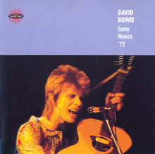 Load image into Gallery viewer, David Bowie – Santa Monica '72 (CD)
