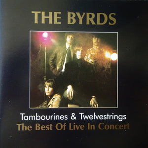 The Byrds – The Best Of Live In Concert (CD)