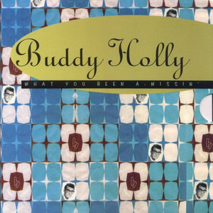 Buddy Holly – What You Been A-Missin' (CD box set)