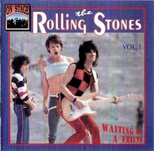 Load image into Gallery viewer, The Rolling Stones – Vol.1 - Waiting On A Friend (CD)
