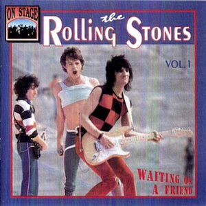 The Rolling Stones – Vol.1 - Waiting On A Friend (CD)