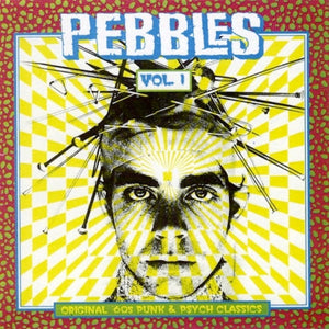 Various – Pebbles Vol. 1 Original '60s Punk & Psych Classics (CD)