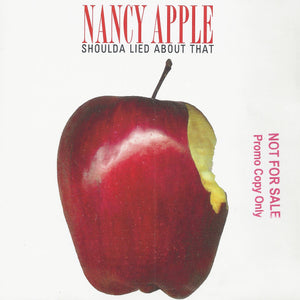 Nancy Apple - Shoulda Lied About That (CD)