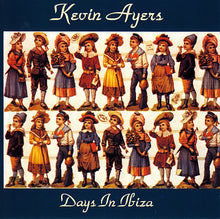 Load image into Gallery viewer, Kevin Ayers – Days In Ibiza (CD)
