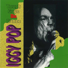 Load image into Gallery viewer, Iggy Pop – Tough Guys Do Dance (CD)
