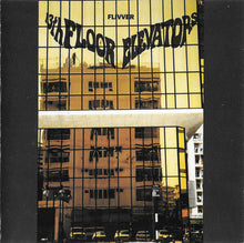 Load image into Gallery viewer, 13th Floor Elevators – Flivver (CD)
