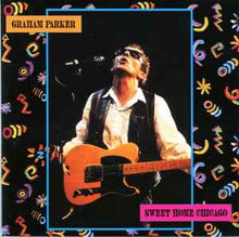 Load image into Gallery viewer, Graham Parker - Sweet Home Chicago (CD)
