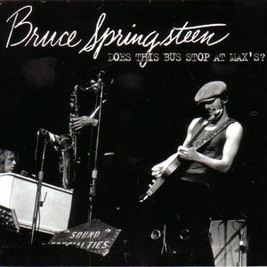 Bruce Springsteen – Does This Bus Stop At Max's? (CD)