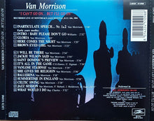 Load image into Gallery viewer, Van Morrison – I Can't Go On... But I'll Go On (CD)

