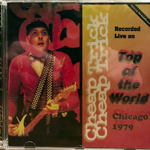 Cheap Trick – Top Of The World - Live In Chicago 1979 (CD)