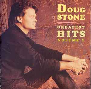 Doug Stone - Greatest Hits Volume 1 (CD)