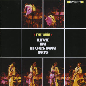 The Who – Live In Houston 1975 (CD)