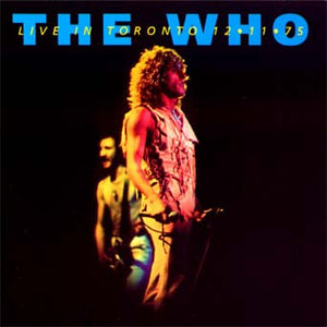 The Who – Live In Toronto 12•11•75 (CD)