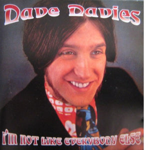 Dave Davies – I'm Not Like Everybody Else (CD)