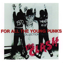 Load image into Gallery viewer, The Clash – For All The Young Punks (CD)

