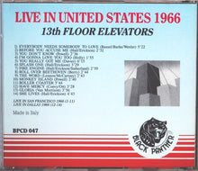 Load image into Gallery viewer, 13th Floor Elevators – Live In United States 1966 (CD)
