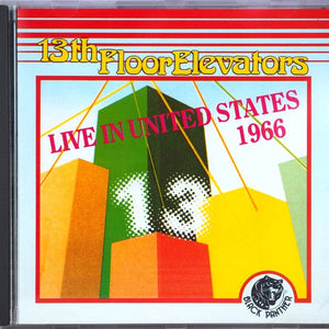 13th Floor Elevators – Live In United States 1966 (CD)