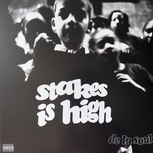 De La Soul - Stakes Is High (Vinyl)