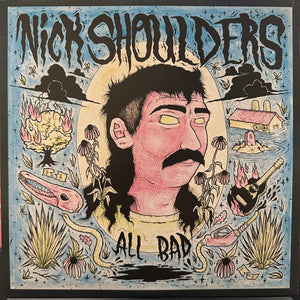 Nick Shoulders - All Bad (LP, Album, Ltd, Pin)