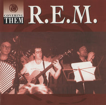 Load image into Gallery viewer, R.E.M. – Covering Them (CD)
