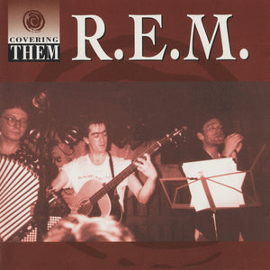 R.E.M. – Covering Them (CD)