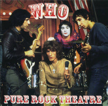 Load image into Gallery viewer, The Who – Pure Rock Theatre (CD)
