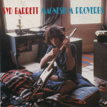 Load image into Gallery viewer, Syd Barrett – Magnesium Proverbs (CD)
