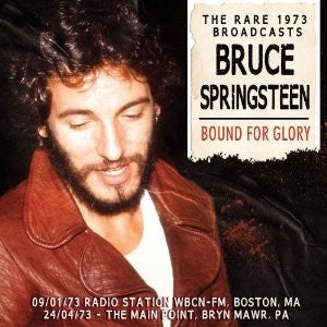 Bruce Springsteen – Bound For Glory (CD)