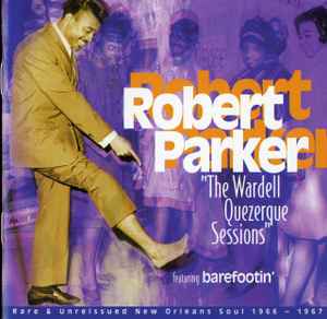 Robert Parker - The Wardell Quezerque Sessions (CD)