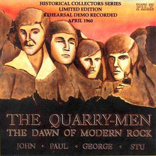 Load image into Gallery viewer, The Quarry-Men – The Dawn Of Modern Rock (CD)
