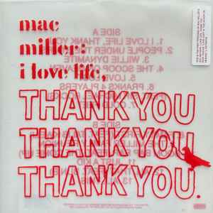 Mac Miller - I Love Life, Thank You (Vinyl)