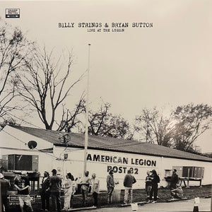 Billy Strings & Bryan Sutton - Live At The Legion (Vinyl)