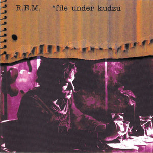 R.E.M. – File Under Kudzu (CD)