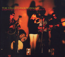 Load image into Gallery viewer, The Velvet Underground – Dispatches From The Dream Factory (CD)
